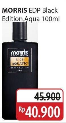Promo Harga Morris Eau De Parfum Black Edition N23 Aquatic Black Edition 100 ml - Alfamidi