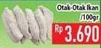 Promo Harga Otak-otak Ikan per 100 gr - Hypermart