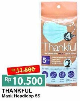 Promo Harga THANKFUL Earloop Daily Mask 5 pcs - Alfamart