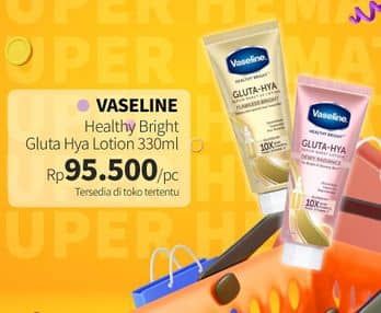 Promo Harga Vaseline Healthy Bright Gluta-Hya Lotion 330 ml - Guardian