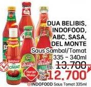 Promo Harga DUA BELIBIS/ INDOFOOD/ ABC/ SASA/ DEL MONTE Saus Sambal, Saus Tomat 335-340 ml  - LotteMart