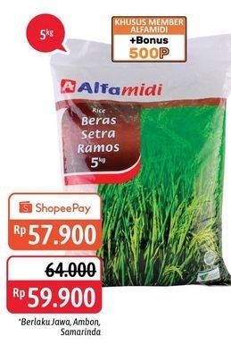 Promo Harga Alfamidi Beras Setra Ramos 5 kg - Alfamidi