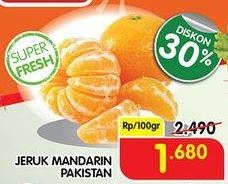 Promo Harga Jeruk Mandarin Pakistan per 100 gr - Superindo