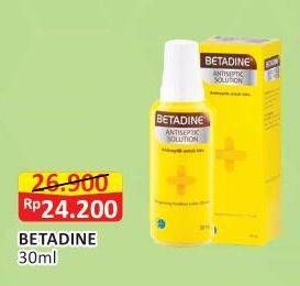 Promo Harga BETADINE Antiseptic Solution 30 ml - Alfamart