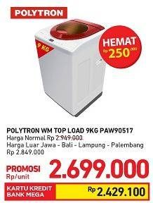 Promo Harga POLYTRON PAW 90517 |  Mesin Cuci 1 Tabung Top Load  - Carrefour