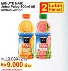 Promo Harga MINUTE MAID Juice Pulpy All Variants per 2 botol 300 ml - Indomaret