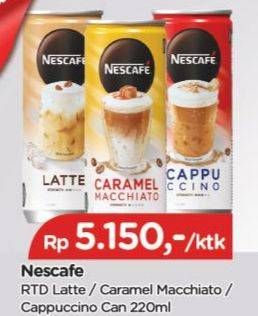 Promo Harga Nescafe Ready to Drink Cappuccino, Caramel Macchiato, Latte 220 ml - TIP TOP