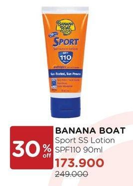 Promo Harga BANANA BOAT Sport Sunscreen Lotion SPF110  - Watsons