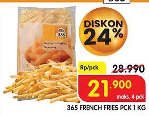 Promo Harga 365 French Fries 1000 gr - Superindo