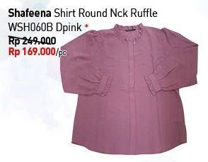 Promo Harga SHAFEENA Shirt Round Nck Ruffle WSH060B Dpink  - Carrefour
