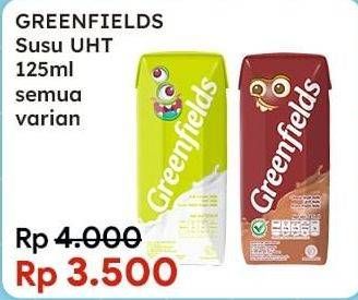 Promo Harga Greenfields UHT All Variants 125 ml - Indomaret