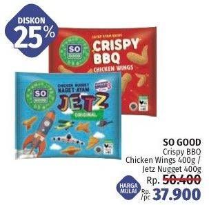 Promo Harga SO GOOD Crispy BBQ Chicken Wings 400g/Jetz Nugget 400g  - LotteMart