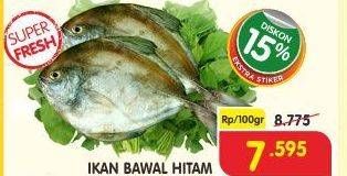 Promo Harga Ikan Bawal Hitam per 100 gr - Superindo