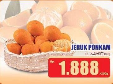 Promo Harga Jeruk Ponkam per 100 gr - Hari Hari