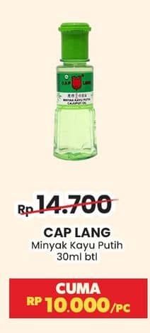 Cap Lang Minyak Kayu Putih 30 ml Diskon 31%, Harga Promo Rp10.000, Harga Normal Rp14.700, Tebus Murah Dengan Disertai Belanja Senilai Rp. 50.000 (Kec. Rokok, Pulsa Payment, Susu Bayi di Bawah 1 Tahun & Produk Sponsor Harga Heboh)
Berlaku 1 Pcs Masing Masing Produk Dalam 1 Struk 
Tidak Berlaku Kelipatan