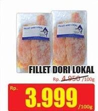 Promo Harga Fillet Dori Lokal per 100 gr - Hari Hari