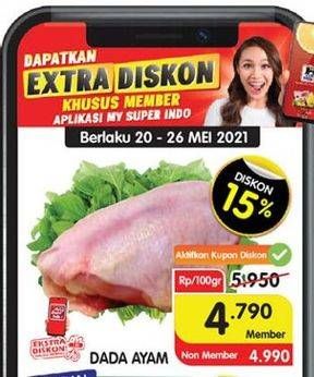 Promo Harga Ayam Dada per 100 gr - Superindo