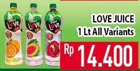 Promo Harga LOVE Juice All Variants 1 ltr - Hypermart