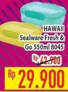 Promo Harga HAWAII Sealware Fresh & Go 550 ml - Hypermart