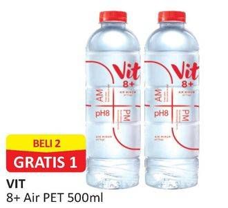 Promo Harga VIT 8+ Air Minum pH Tinggi 500 ml - Alfamart