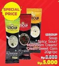 Promo Harga IZISOUP Soup Spicy Soursoup, Mushroom Cream, Sweet Corn 20 gr - LotteMart