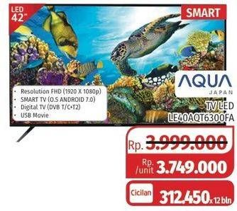 Promo Harga AQUA LE40AQT6300FA | Smart LED TV 40 inch  - Lotte Grosir