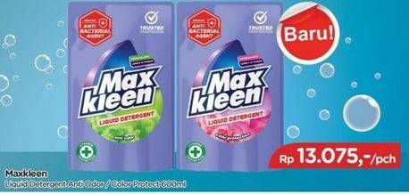 Promo Harga MAX KLEEN Liquid Detergent Anti Odor, Color Protector 600 ml - TIP TOP
