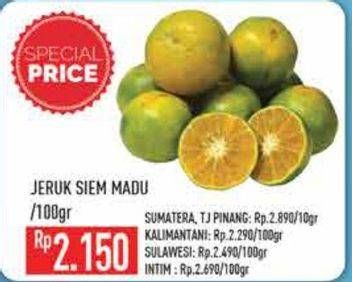 Promo Harga Jeruk Siam Madu per 100 gr - Hypermart
