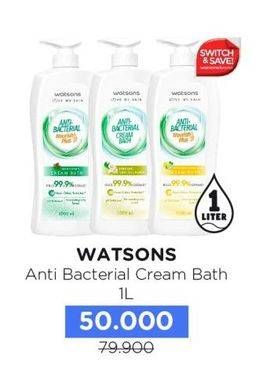 Promo Harga Watsons Anti Bacterial Cream Bath 1000 ml - Watsons