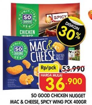 Promo Harga So Good Chicken Nugget/Spicy Wing  - Superindo