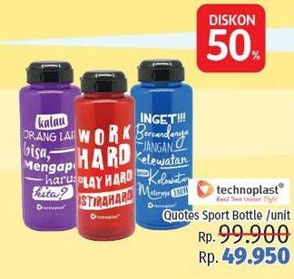 Promo Harga TECHNOPLAST Quotes Sport Bottle  - LotteMart