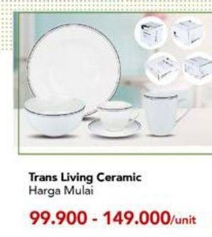 Promo Harga Trans Living Ceramic  - Carrefour