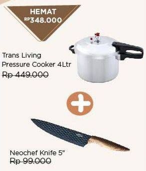 Promo Harga Transliving Pressure Cooker 4 Ltr + Neochief Knife 5 Inci  - Carrefour