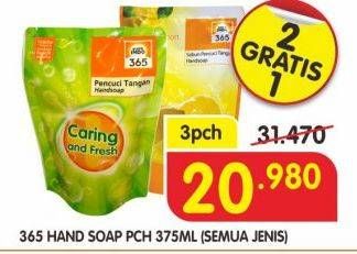 Promo Harga 365 Hand Soap All Variants per 3 pouch 375 ml - Superindo