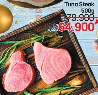 Promo Harga Tuna Steak 500 gr - LotteMart