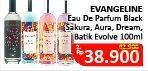 Promo Harga EVANGELINE Eau De Parfume Black Sakura, Aura, Dream, Evolve, Batik 100 ml - Alfamidi