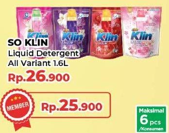 Promo Harga So Klin Liquid Detergent All Variants 1600 ml - Yogya