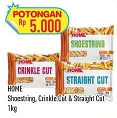 Promo Harga Home French Fries Shoestring, Crinkle Cut, Straight Cut 1000 gr - Hypermart