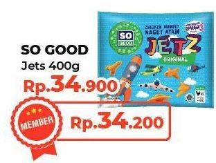 Promo Harga SO GOOD Chicken Nugget Jets 400 gr - Yogya