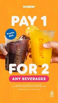 Promo Harga Pay 1 For 2  - Dunkin Donuts