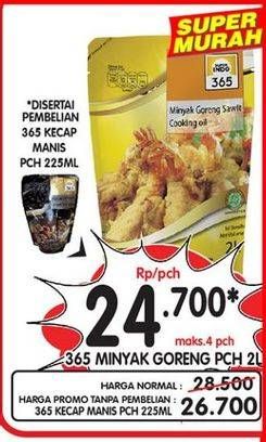 Promo Harga 365 Minyak Goreng 2000 ml - Superindo