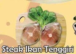 Promo Harga Tenggiri Steak per 100 gr - Yogya