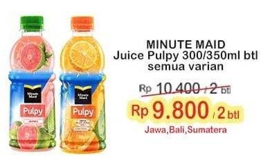 Promo Harga MINUTE MAID Juice Pulpy All Variants 300 ml - Indomaret