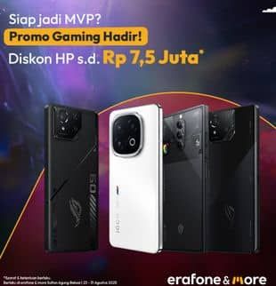 Promo Harga Promo Gaming Hadir  - Erafone