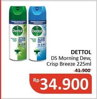 Promo Harga DETTOL Disinfectant Spray Spray Morning Dew, Crips Breeze 225 ml - Alfamidi