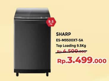 Promo Harga Sharp ES-M9500XT-SA Washing Machine   - Yogya