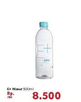 Promo Harga E Mineral Water 500 ml - Carrefour