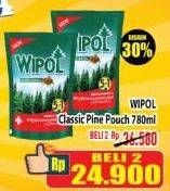 Promo Harga WIPOL Karbol Wangi Classic Pine per 2 pouch 780 ml - Hypermart