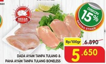 Promo Harga Ayam Dada/Paha Tanpa Tulang  - Superindo