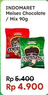 Promo Harga Indomaret Meises Mix, Chocolate 90 gr - Indomaret